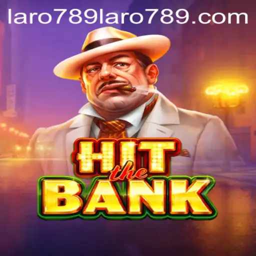 HitTheBank: A Comprehensive Guide to Playing and Winning with Laro789