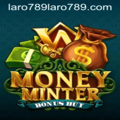 MoneyMinterBonusBuy: A Captivating Game from Laro789