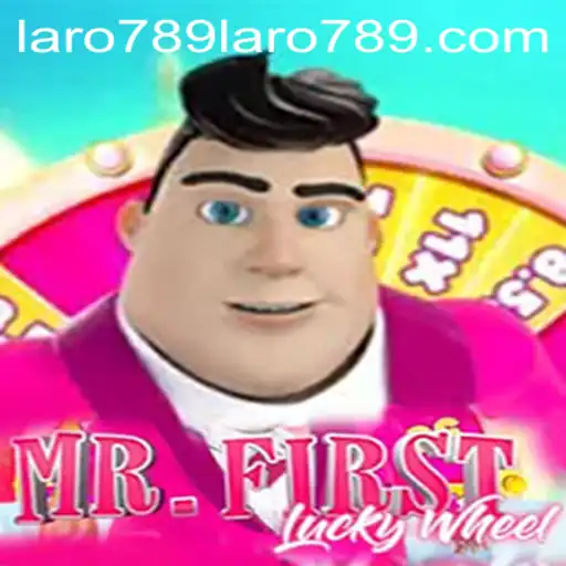 Discover the Excitement of MrFirstLuckyWheel and Laro789