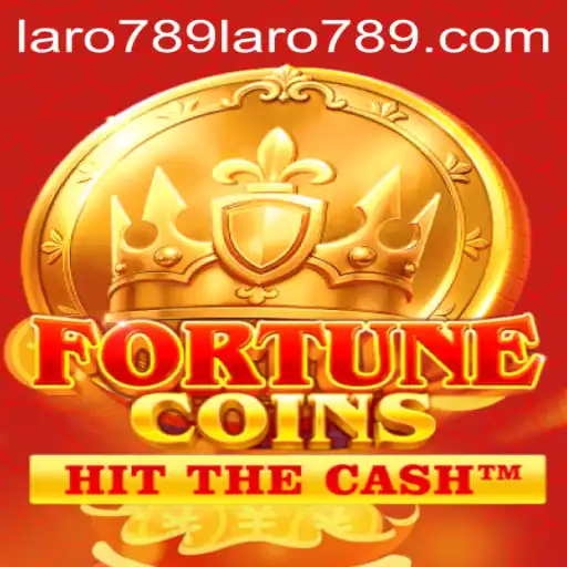 Unraveling the World of FortuneCoins: A Deep Dive into Laro789