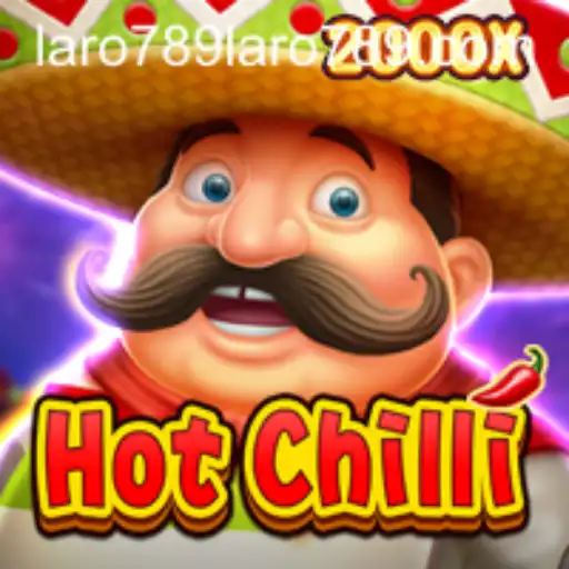 Discovering HotChilli: A Thrilling Gaming Experience with Laro789